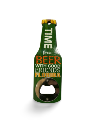 Florida Wooden Magnet Bottle Opener -'Time for a Beer with Good Friends"