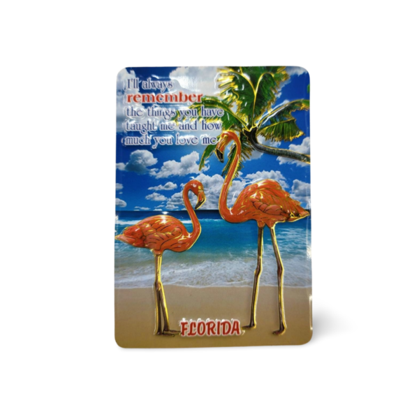 Florida Family Magnet - "Remember - Flamingo"